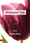 Afrikaanse Tulp 