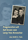 Fragmenten uit het leven van Leny Vos-Knoester
