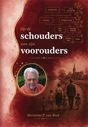 Op de schouders van zijn voorouders